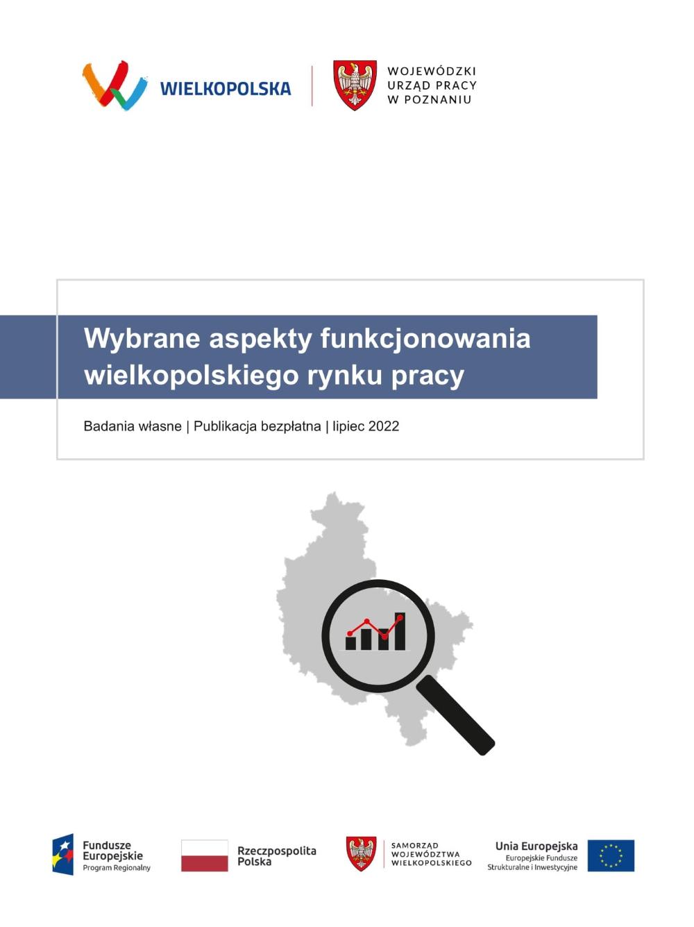 Zdjęcie galerii artykułu:  - Okładka raportu Wybrane aspekty funkcjonowania wielkopolskiego rynku pracy