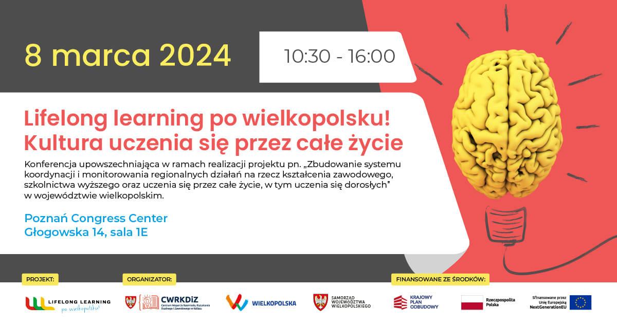 Plakat konferencji „Lifelong learning po wielkopolsku! Kultura uczenia się przez całe życie”