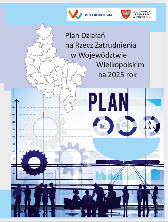 Zdjęcie artykułu Plan Działań na Rzecz Zatrudnienia w Województwie Wielkopolskim na 2025 rok